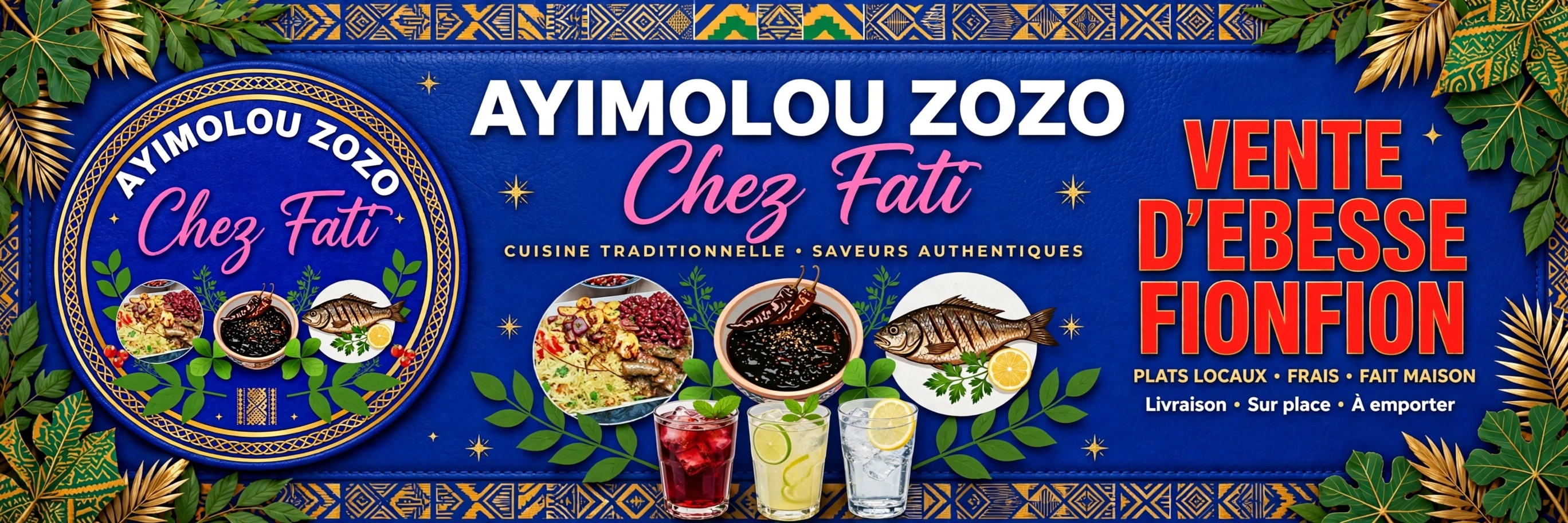 AYIMOLOU ZOZO Chez Fati